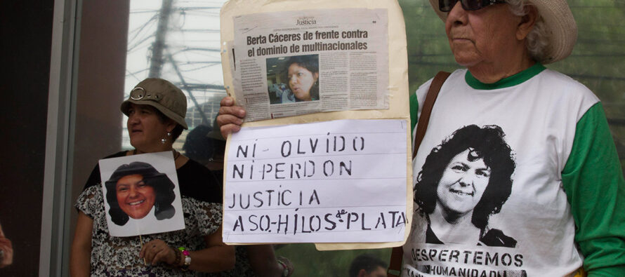 El asesinato de Berta Cáceres en Honduras: las contundentes conclusiones del informe del GAIPE
