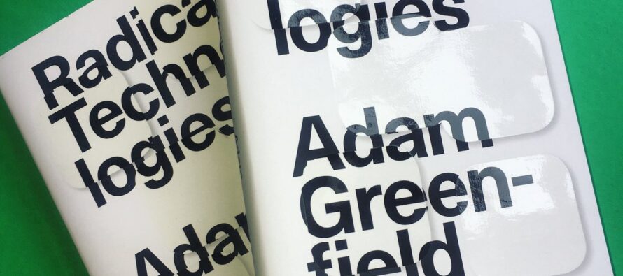 BOOK. 'The Design of Everyday Life' by Adam Greenfield - Global Rights