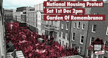 IRELAND: National Demonstration On The Housing Crisis