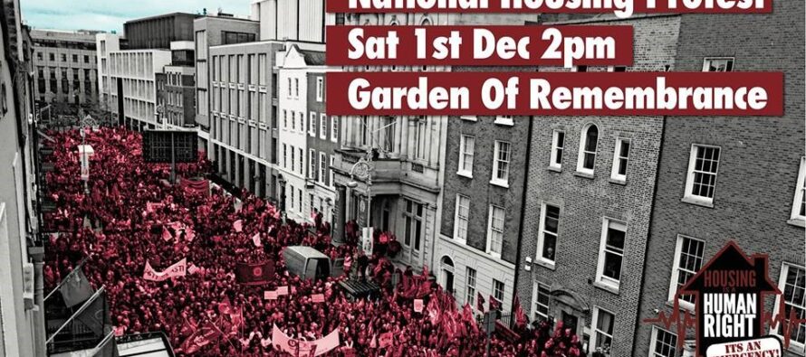 IRELAND: National Demonstration On The Housing Crisis