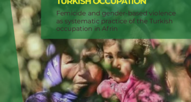 Turkish crimes against women in occupied Afrin documented
