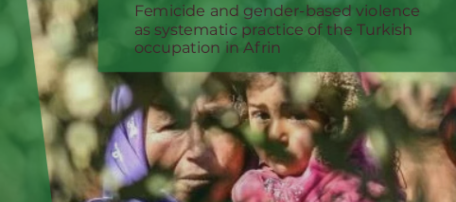 Turkish crimes against women in occupied Afrin documented